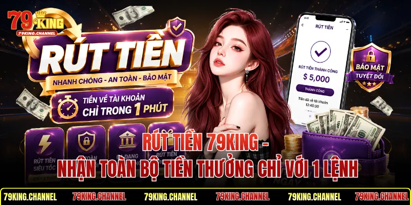 Rút Tiền 79King